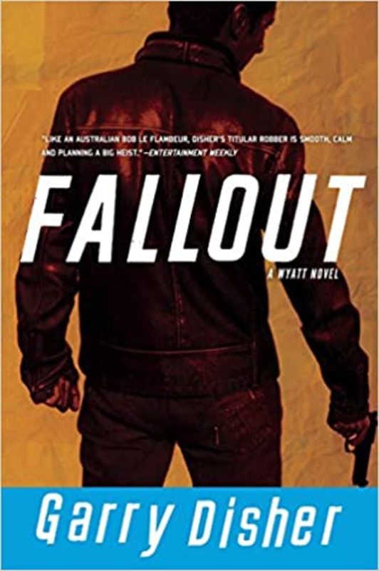 Book cover for "The Fallout" by Garry Disher