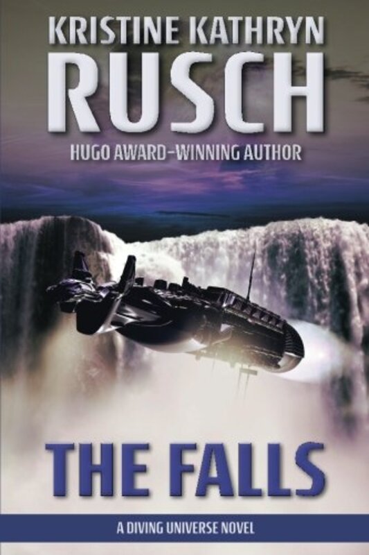 Book cover for "The Falls" by Kristine Kathryn Rusch