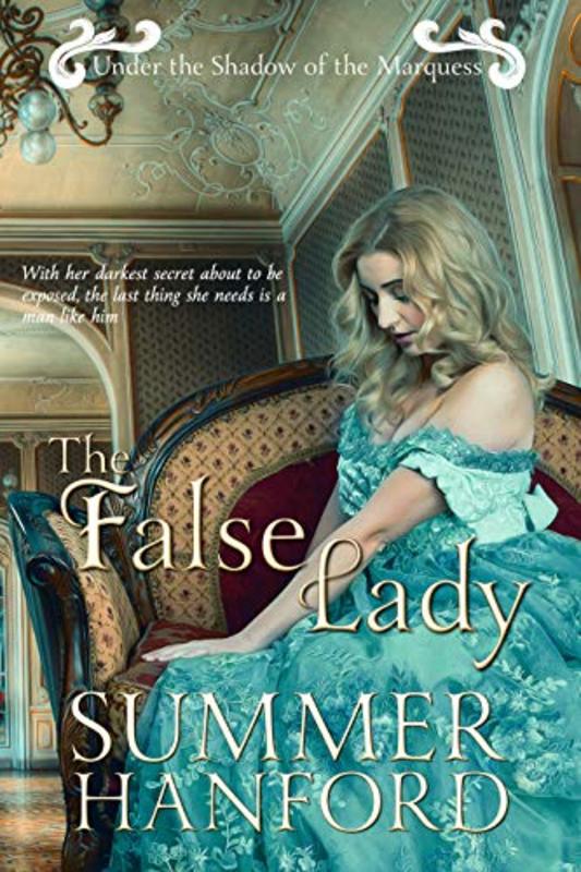 Book cover for "The False Lady" by Summer Hanford
