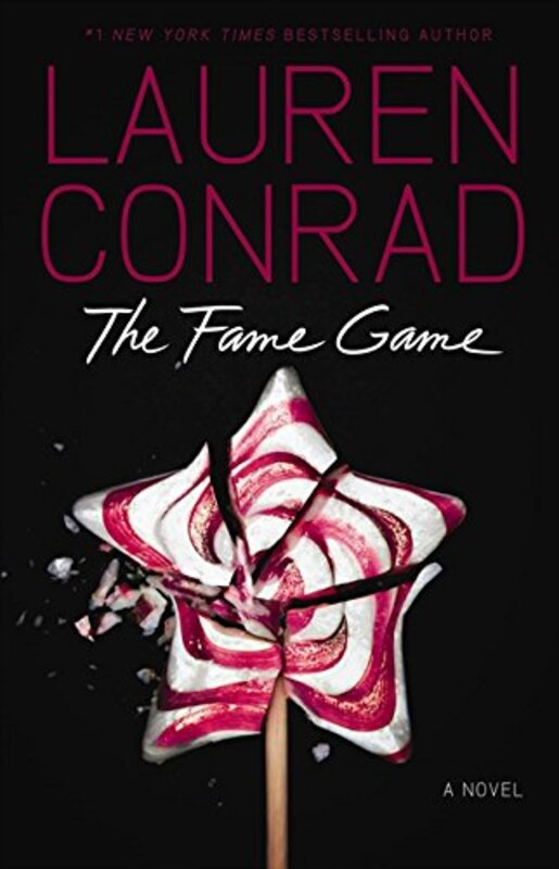 Book cover for "The Fame Game" by Lauren Conrad