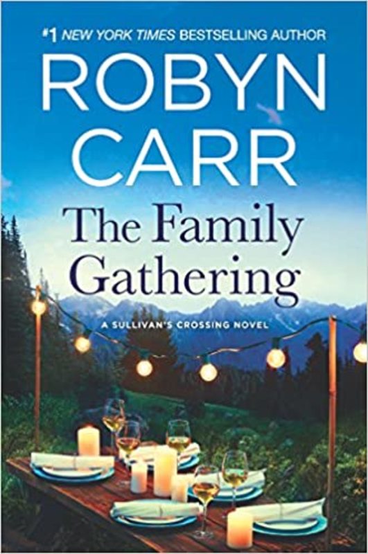 Book cover for "The Family Gathering" by Robyn Carr