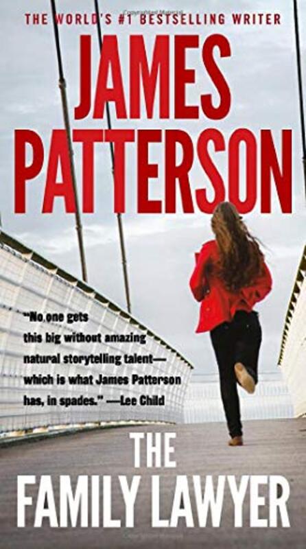 Book cover for "The Family Lawyer" by James Patterson