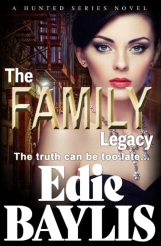 Book cover for "The Family Legacy" by Edie Baylis