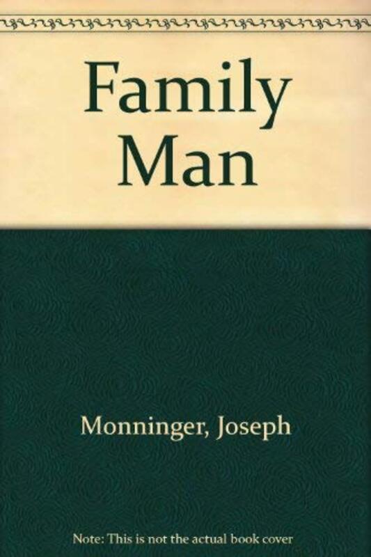 Book cover for "The Family Man" by Joseph Monninger