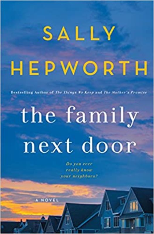 Book cover for "The Family Next Door" by Sally Hepworth
