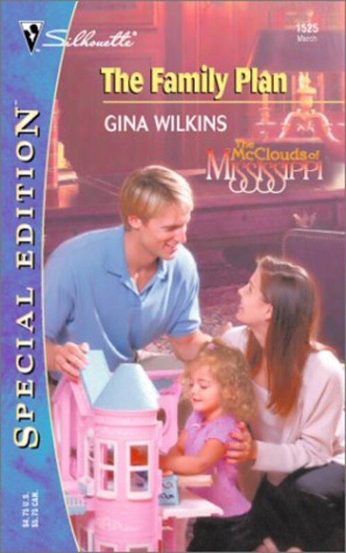 Book cover for "The Family Plan" by Gina Ferris Wilkins