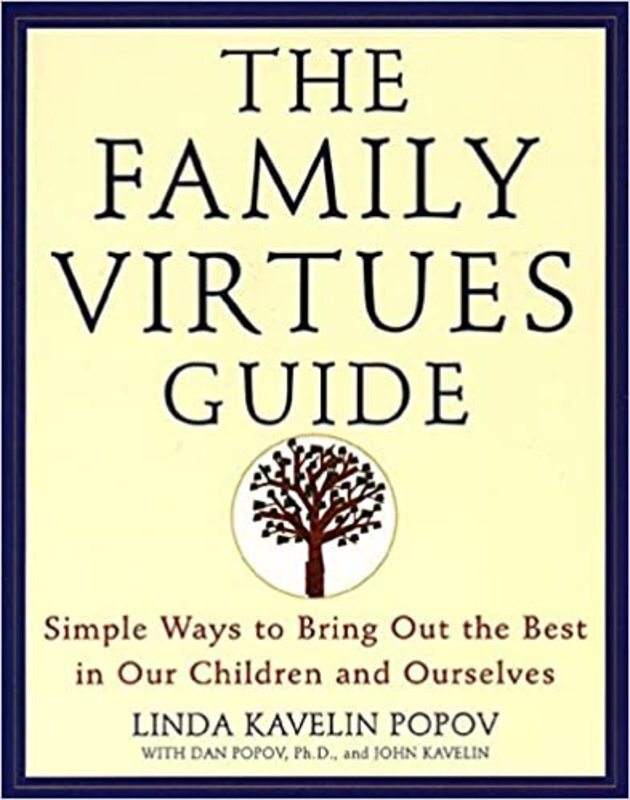 Book cover for "The Family Virtues Guide" by Linda Kavelin Popov
