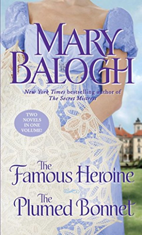 Book cover for "The Famous Heroine" by Mary Balogh