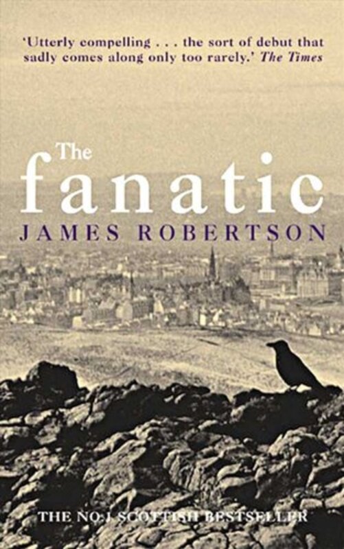 Book cover for "The Fanatic" by James Robertson