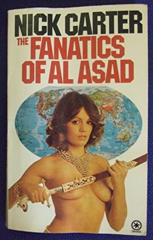 Book cover for "The Fanatics of Al Asad" by Nick Carter