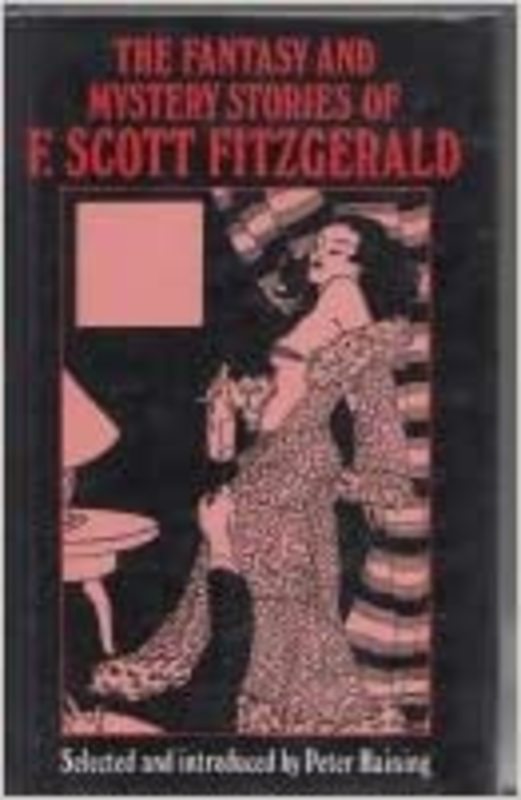 Book cover for "The Fantasy And Mystery Stories" by F. Scott Fitzgerald