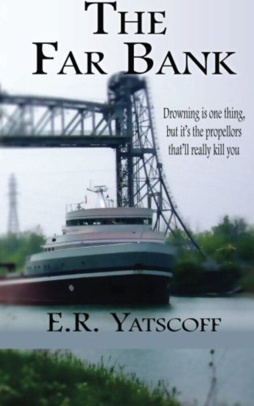 Book cover for "The Far Bank" by ER Yatscoff
