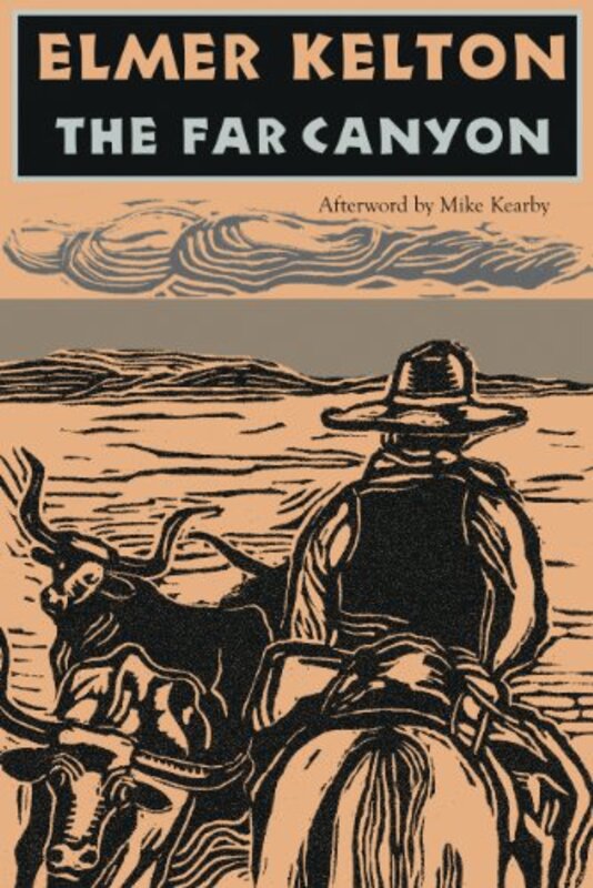 Book cover for "The Far Canyon" by Elmer Kelton