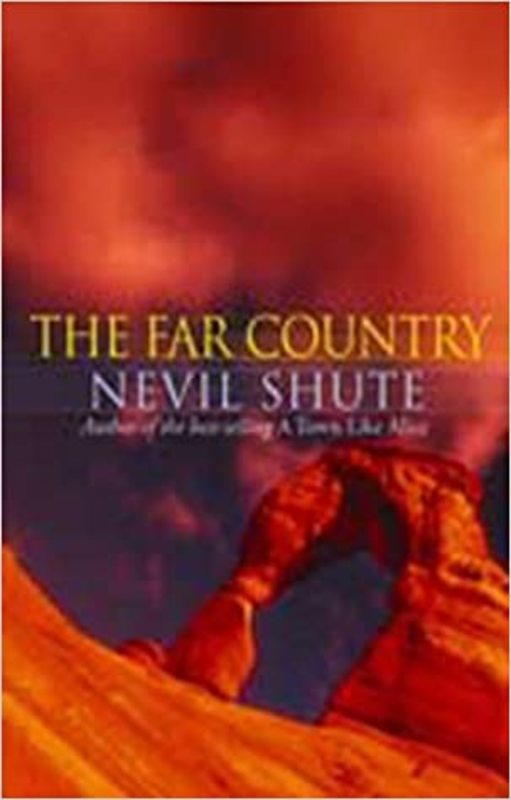 Book cover for "The Far Country" by Nevil Shute