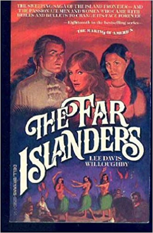 Book cover for "The Far Islanders" by Lee Davis Willoughby
