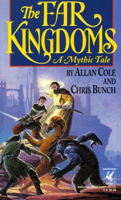 Book cover for "The Far Kingdoms" by Chris Bunch