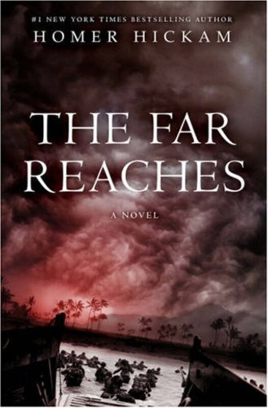 Book cover for "The Far Reaches" by Homer Hickam