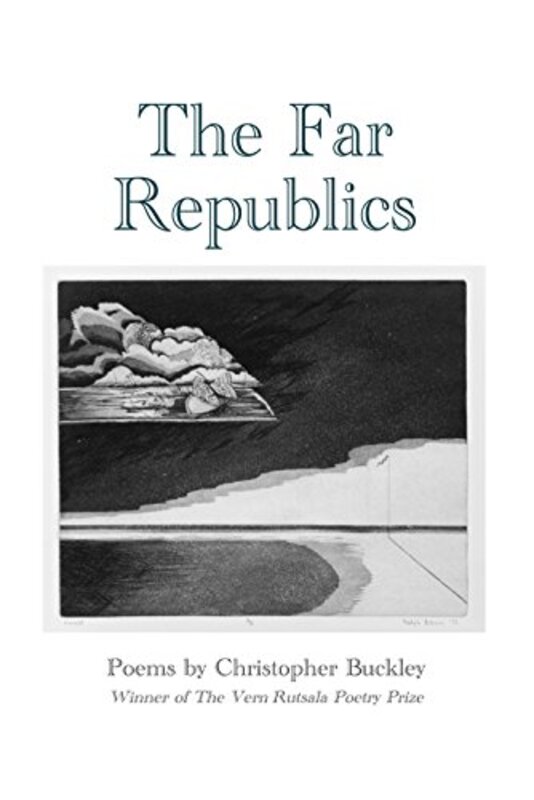 Book cover for "The Far Republics" by Christopher Buckley