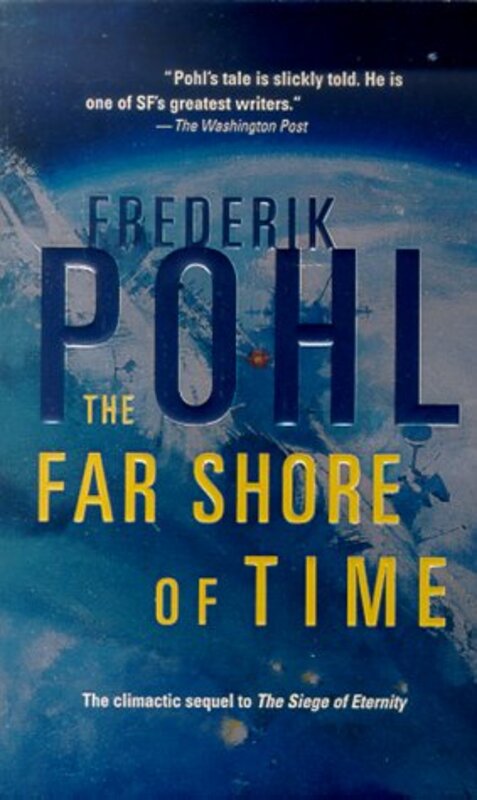 Book cover for "The Far Shore of Time" by Frederik Pohl