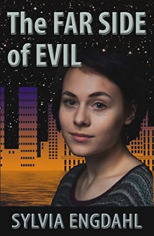 Book cover for "The Far Side of Evil" by Sylvia Engdahl