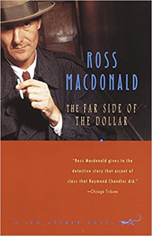 Book cover for "The Far Side of the Dollar" by Ross Macdonald