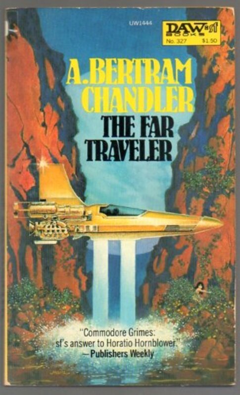 Book cover for "The Far Traveler" by A Bertram Chandler