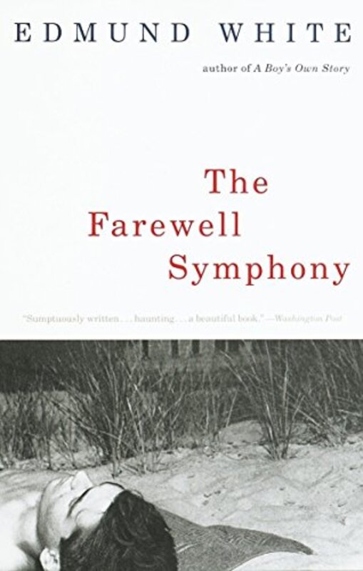 Book cover for "The Farewell Symphony" by Edmund White