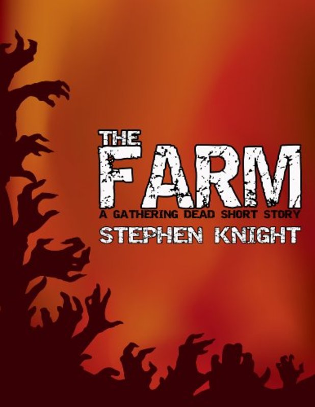 Book cover for "The Farm (Short Story)" by Stephen Knight