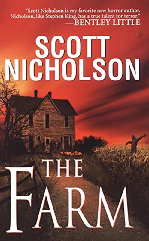 Book cover for "The Farm" by Scott Nicholson