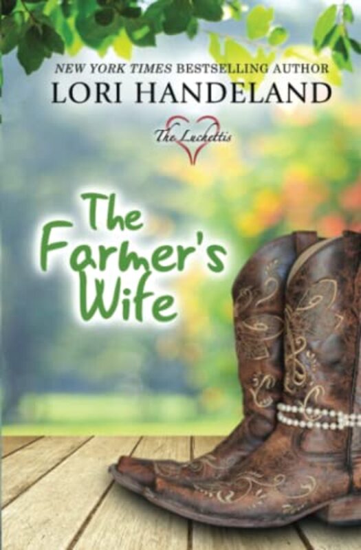 Book cover for "The Farmer's Wife" by Lori Handeland