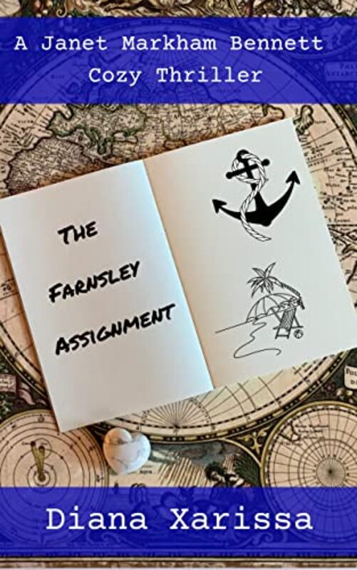 Book cover for "The Farnsley Assignment" by Diana Xarissa Dunn