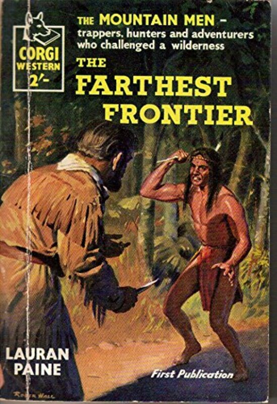 Book cover for "The Farthest Frontier" by Lauran Paine