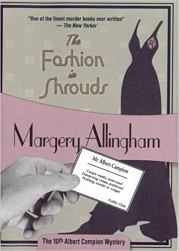 Book cover for "The Fashion in Shrouds" by Margery Allingham