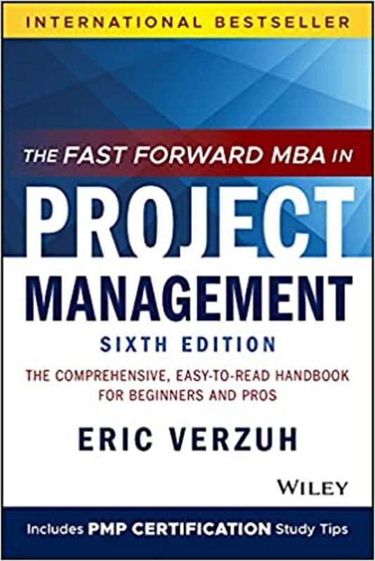 Book cover for "The Fast Forward MBA in Project Management" by Eric Verzuh