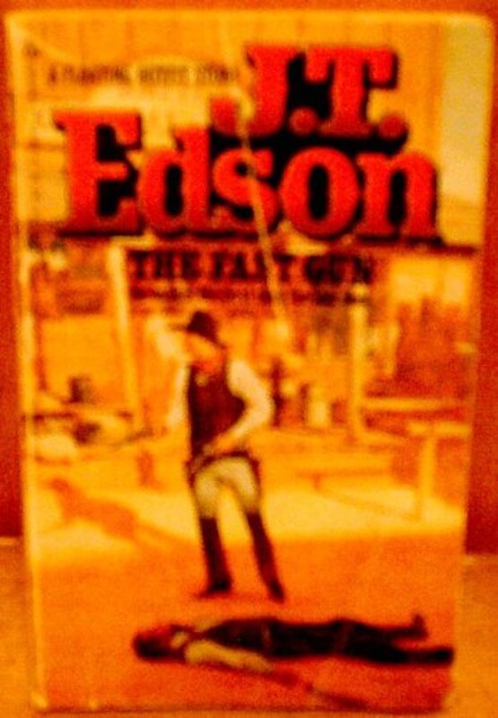 Book cover for "The Fast Gun" by JT Edson