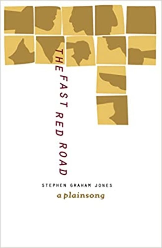 Book cover for "The Fast Red Road" by Stephen Graham Jones