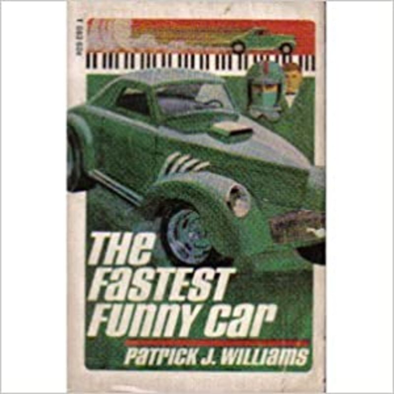 Book cover for "The Fastest Funny Car" by W.E.B. Griffin
