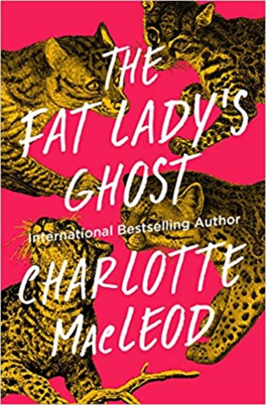Book cover for "The Fat Lady's Ghost" by Charlotte MacLeod