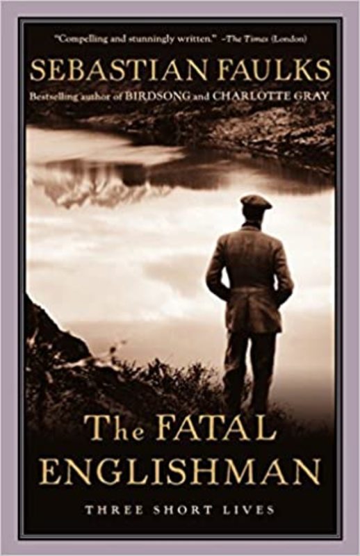 Book cover for "The Fatal Englishman" by Sebastian Faulks