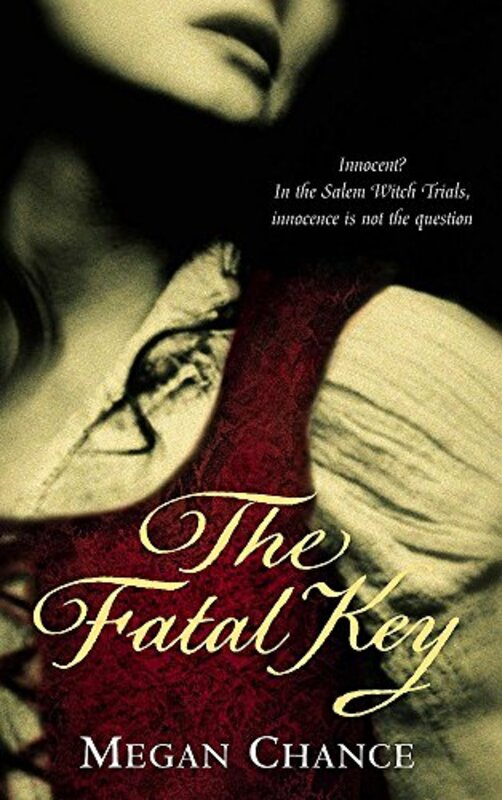 Book cover for "The Fatal Key" by Megan Chance