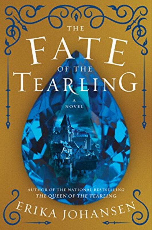 Book cover for "The Fate of the Tearling" by Erika Johansen