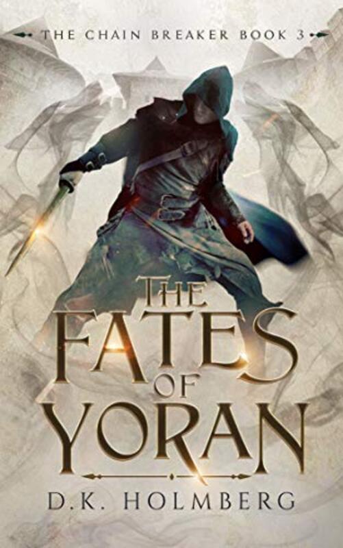 Book cover for "The Fates of Yoran" by DK Holmberg
