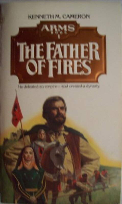 Book cover for "The Father of Fires" by Kenneth Cameron