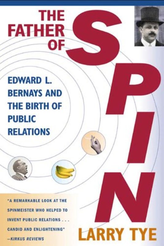 Book cover for "The Father of Spin" by Larry Tye