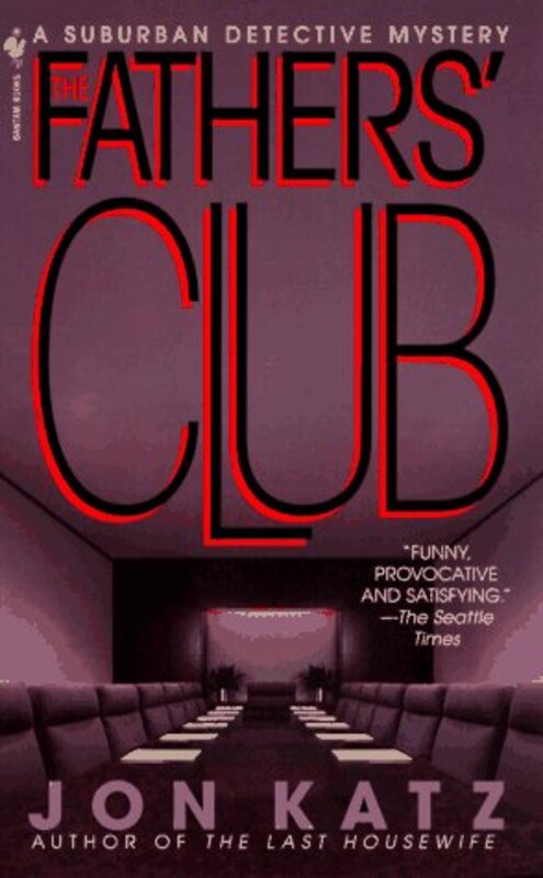 Book cover for "The Father's Club" by Jon Katz