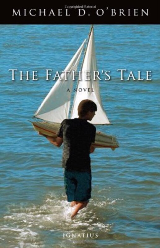 Book cover for "The Father's Tale" by Michael O'Brien