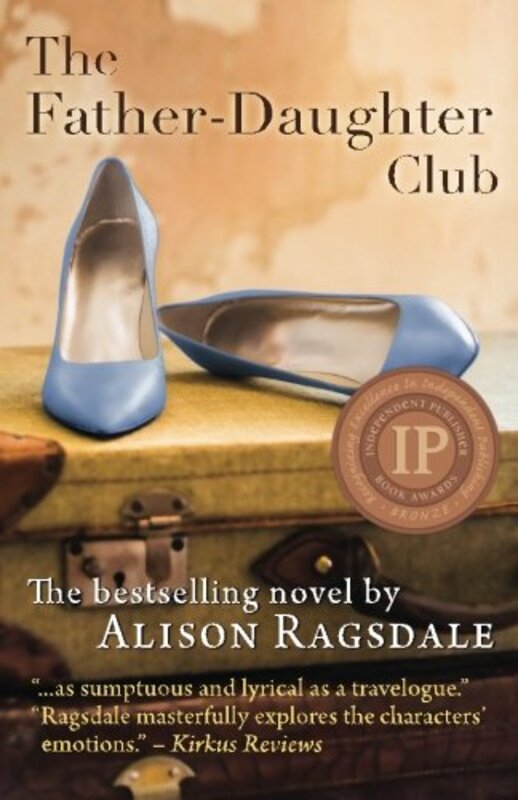 Book cover for "The Father-Daughter Club" by Alison Ragsdale