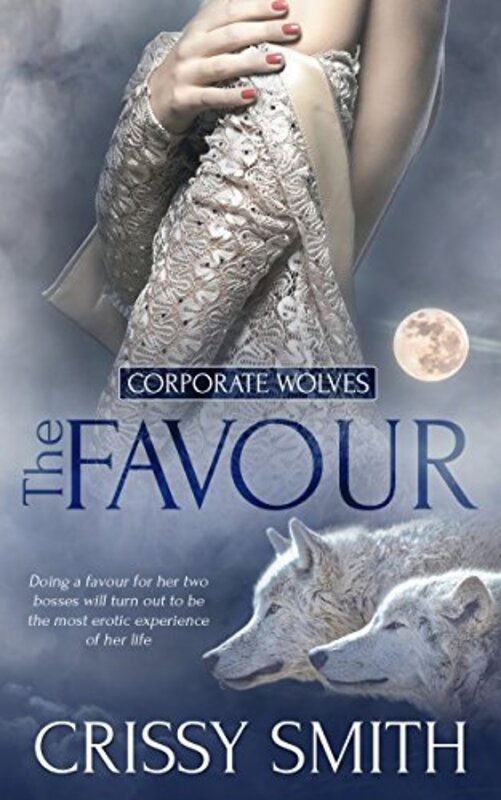 Book cover for "The Favour" by Crissy Smith
