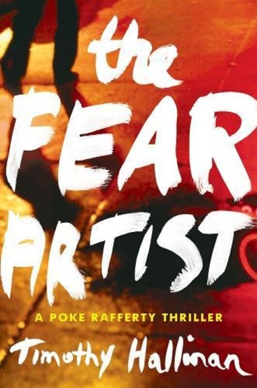 Book cover for "The Fear Artist" by Timothy Hallinan
