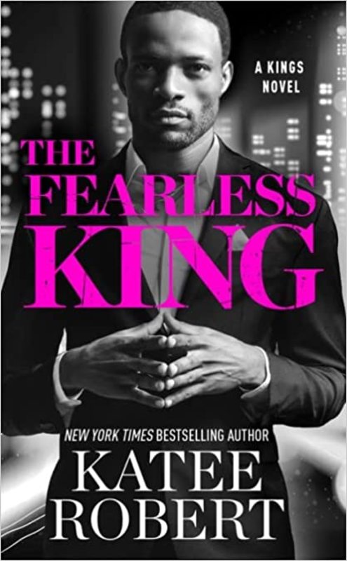 Book cover for "The Fearless King" by Katee Robert